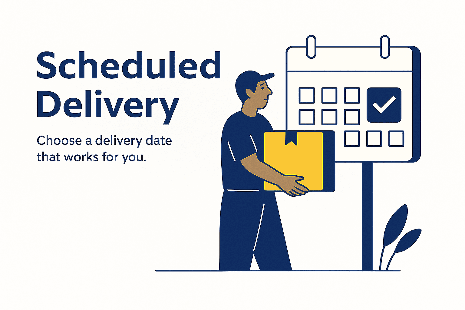 Scheduled Delivery